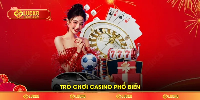 Trò chơi casino phổ biến 